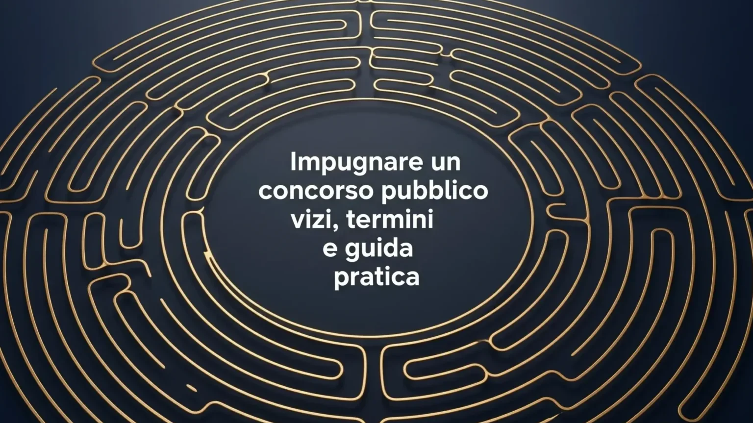 Labirinto dorato su fondo blu, simbolo dei vizi e della guida all'impugnazione di un concorso pubblico.