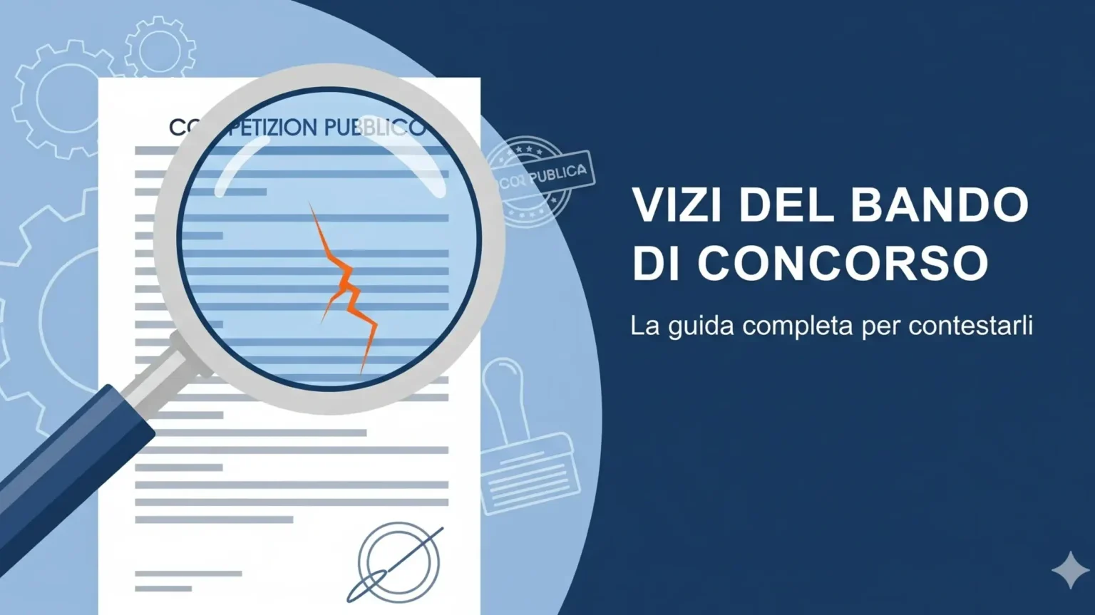Illustrazione di una lente d'ingrandimento che rivela i vizi di un bando di concorso, simboleggiati da una crepa arancione.