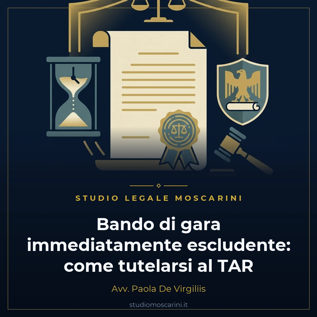 Clausole immediatamente escludenti nel bando di gara pubblica e ricorso al TAR