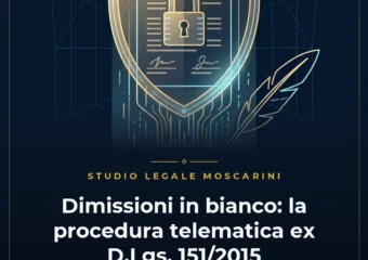 Dimissioni in bianco e procedura telematica ex D.Lgs. 151/2015 Studio Legale Moscarini