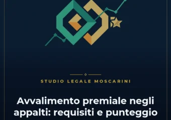 Avvalimento premiale negli appalti pubblici: accordo tra imprese e incremento del punteggio tecnico