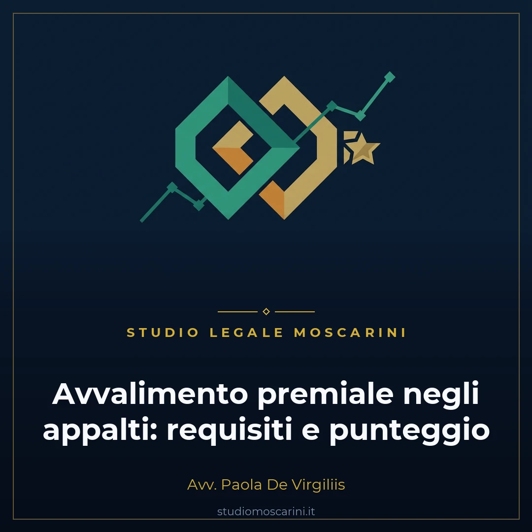 Avvalimento premiale negli appalti pubblici: accordo tra imprese e incremento del punteggio tecnico