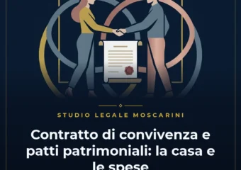 Contratto di convivenza e patti patrimoniali tra conviventi